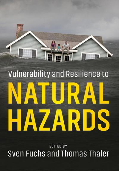 Vulnerability and Resilience to Natural             Hazards