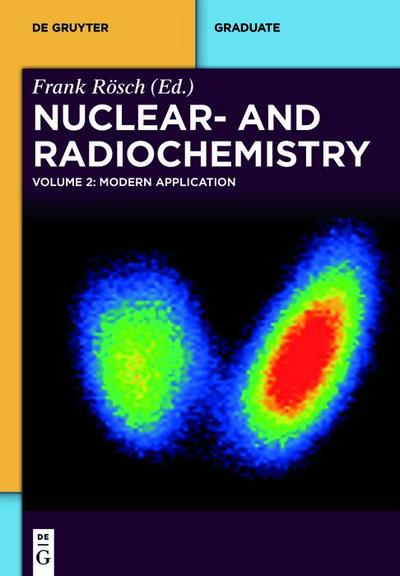 Nuclear- and Radiochemistry 2