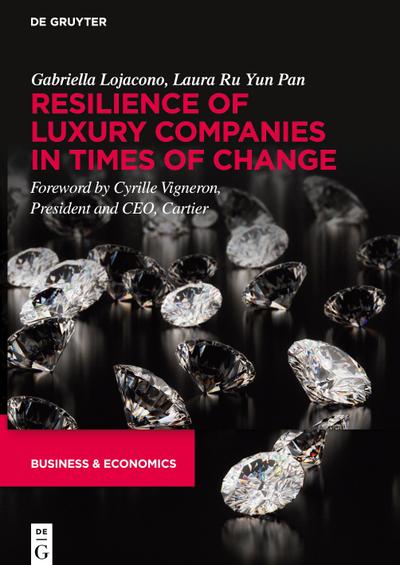 Resilience of Luxury Companies in Times of Change
