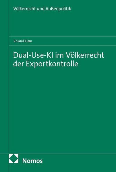 Dual-Use-KI im Völkerrecht der Exportkontrolle