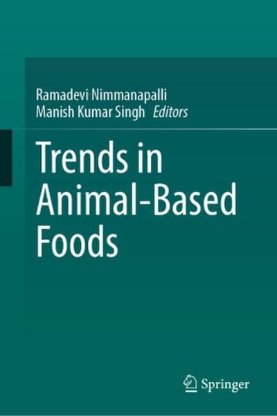 Trends in Animal-Based Foods