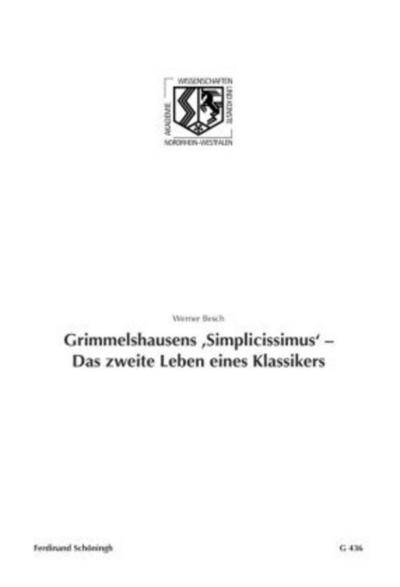 Grimmelshausens ’Simplicissimus’ - Das zweite Leben eines Klassikers