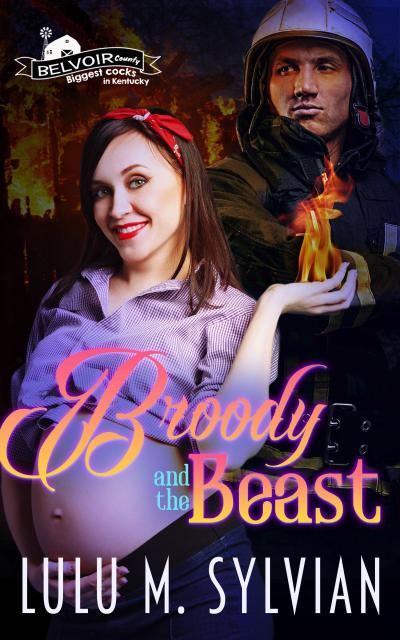 Broody and the Beast (Belvoir County, #2)