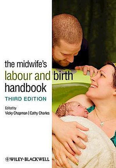The Midwife’s Labour and Birth Handbook