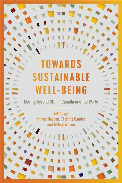 Towards Sustainable Well-Being