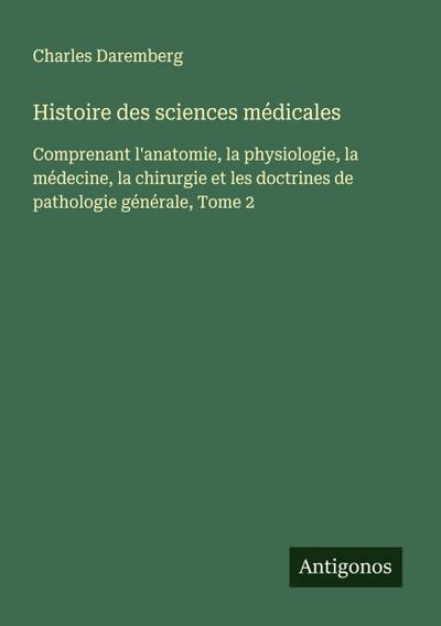 Histoire des sciences médicales