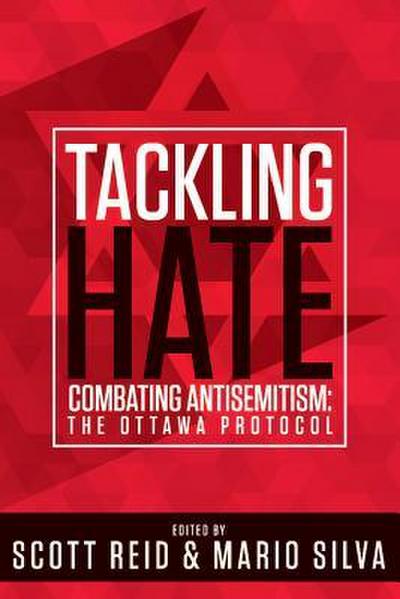 Tackling Hate: Combatting Antisemitism: The Ottawa Protocol