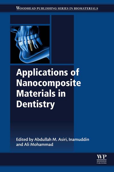 Applications of Nanocomposite Materials in Dentistry