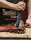 The Snacking Dead by D. B. Walker Hardcover | Indigo Chapters