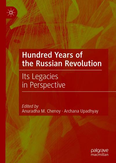 Hundred Years of the Russian Revolution