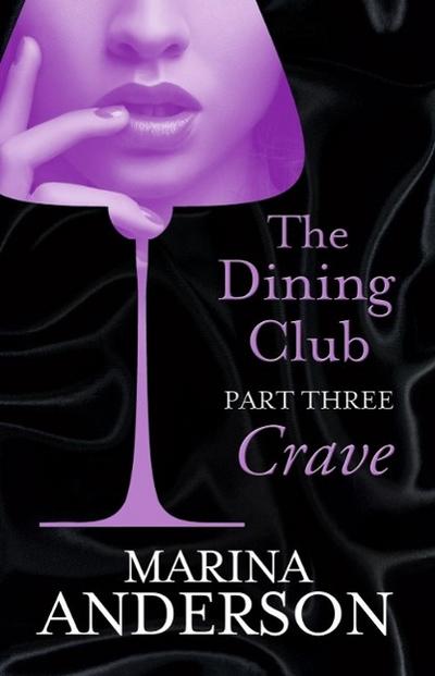 The Dining Club: Part 3