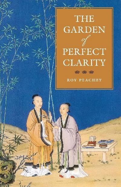 The Garden of Perfect Clarity