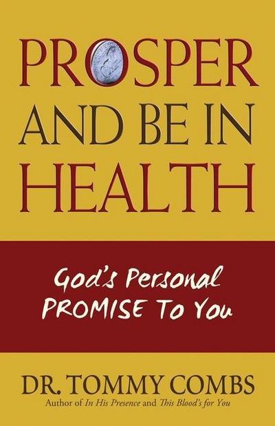 Prosper and Be In Health