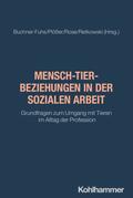 Mensch-Tier-Beziehungen in der Sozialen Arbeit