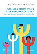 Sommes-nous tous des psychologues?