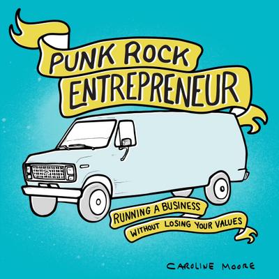 Punk Rock Entrepreneur