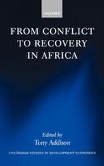 From Conflict to Recovery in Africa