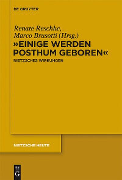 ’Einige werden posthum geboren’