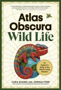 Atlas Obscura: Wild Life