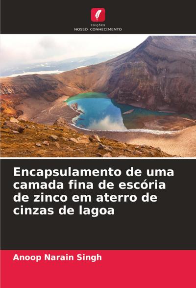 Encapsulamento de uma camada fina de escória de zinco em aterro de cinzas de lagoa