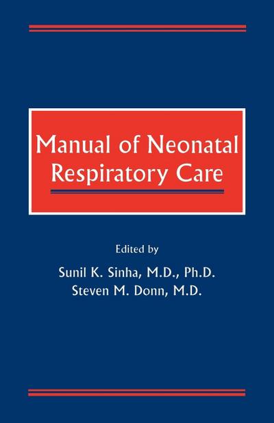 Manual of Neonatal Respiratory Care