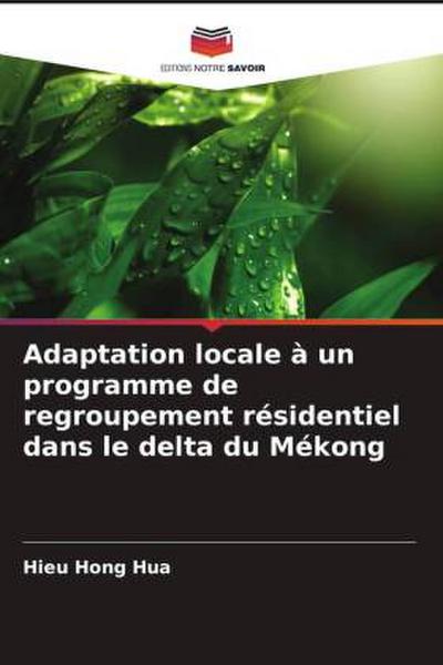 Adaptation locale à un programme de regroupement résidentiel dans le delta du Mékong