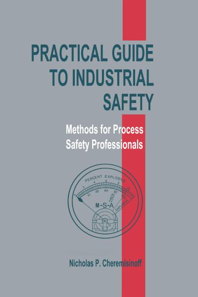 Practical Guide to Industrial Safety