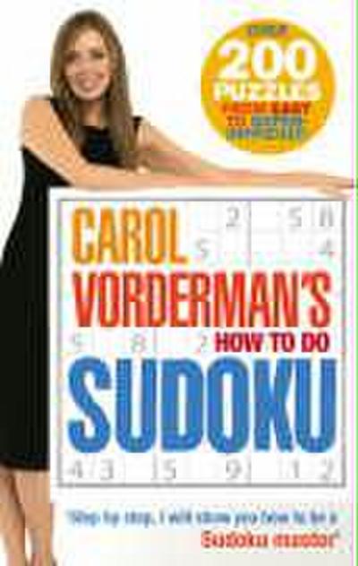 Carol Vorderman’s How To Do Sudoku