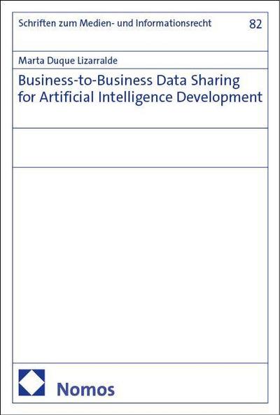 Business-to-Business Data Sharing for Artificial Intelligence Development