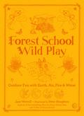 Forest School Wild Play