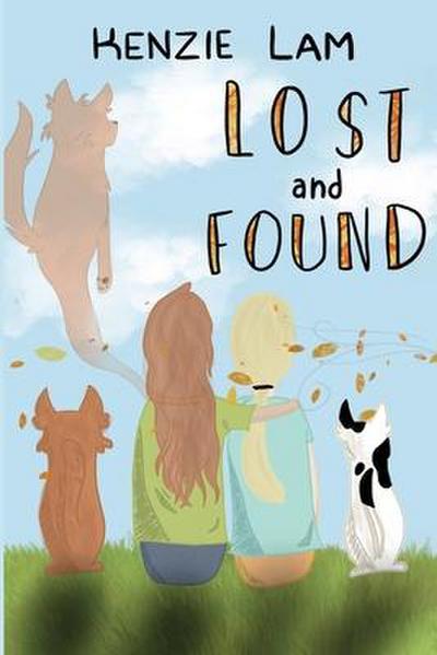 Lam, K: Lost and Found