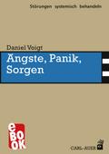 Ängste, Panik, Sorgen