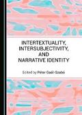 Intertextuality, Intersubjectivity, and Narrative Identity