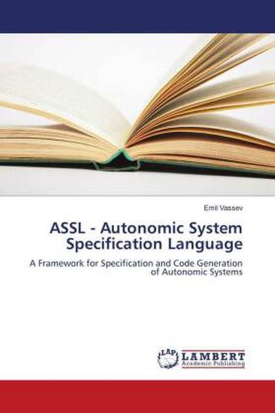 ASSL - Autonomic System Specification Language