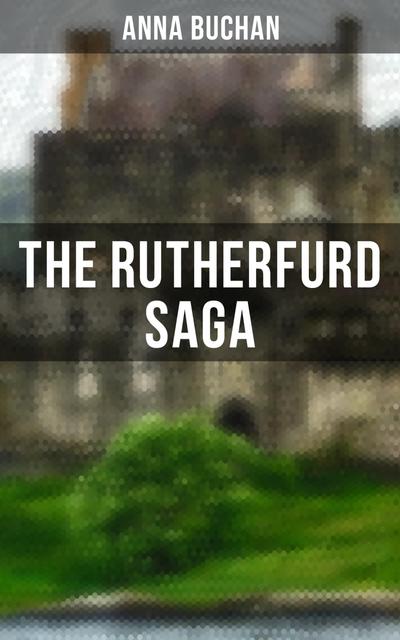The Rutherfurd Saga