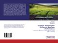 Strategic Planning for Enhanced Business Performan