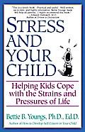 Stress and Your Child