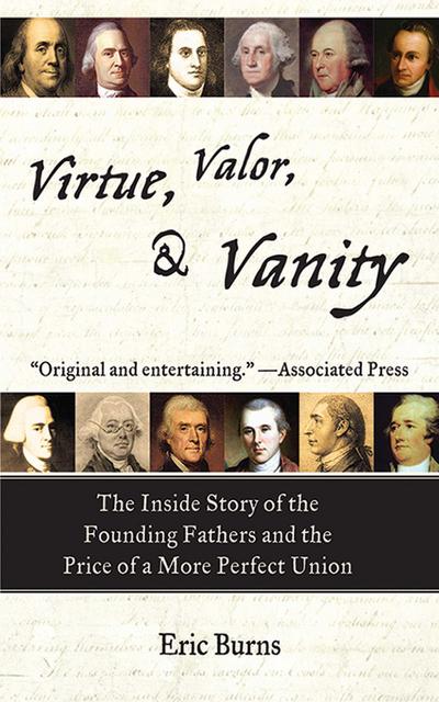 Virtue, Valor, and Vanity