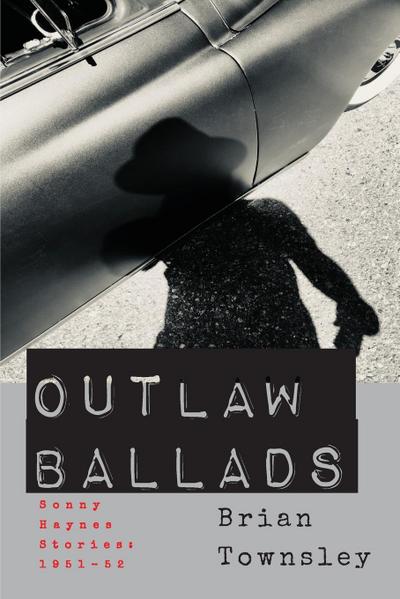 Outlaw Ballads