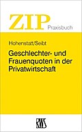 Geschlechter- und Frauenquoten in der Privatwirtsc