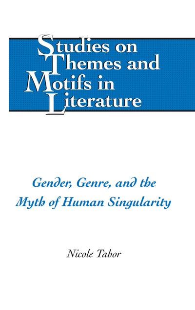Gender, Genre, and the Myth of Human Singularity