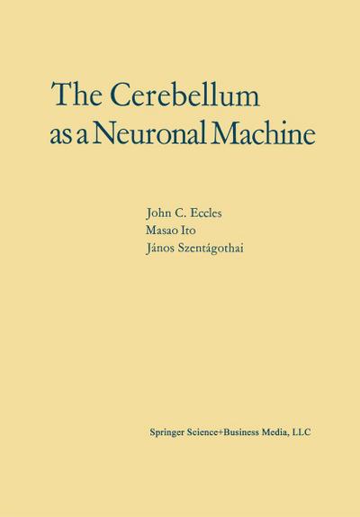 The Cerebellum as a Neuronal Machine
