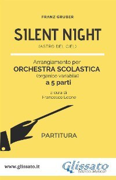 "Silent Night" Spartiti per Orchestra Scolastica smim / liceo (partitura)