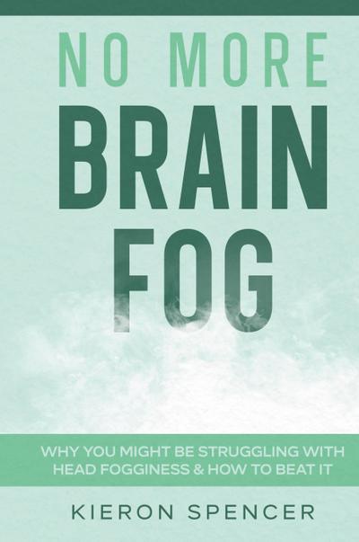 No More Brain Fog