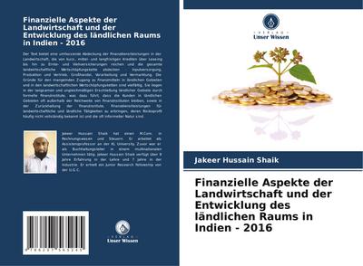 Finanzielle Aspekte der Landwirtschaft und der Entwicklung des ländlichen Raums in Indien - 2016