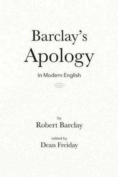 Barclay’s Apology in Modern English