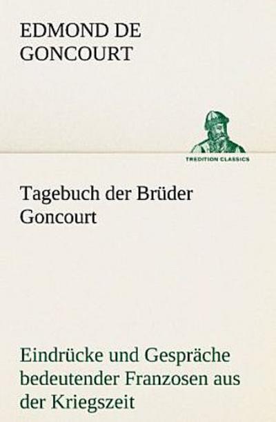 Tagebuch der Brüder Goncourt