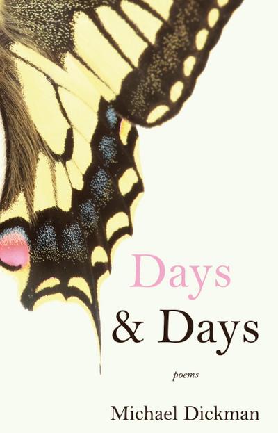 Days & Days: Poems