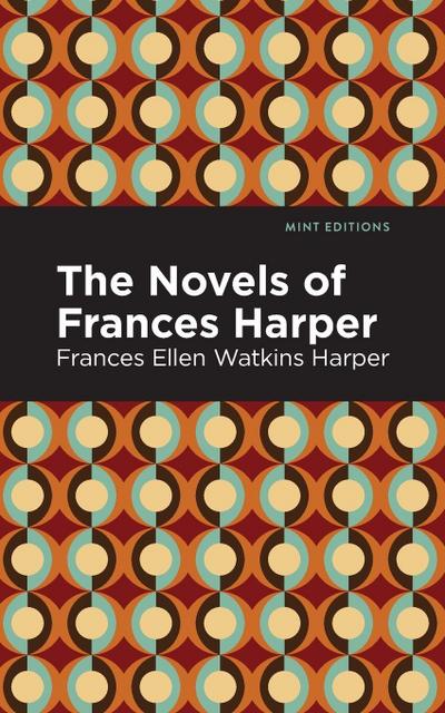 The Novels of Frances Harper