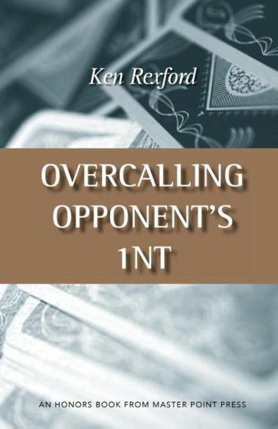 Overcalling Opponent’s 1NT